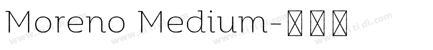 Moreno Medium字体转换